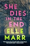 She Dies in the End
