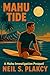 Mahu Tide by Neil S. Plakcy