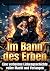 Im Bann des Erben: Eine ver...