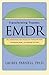 Transforming Trauma: EMDR: ...
