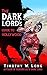 The Dark Lord's Guide to Ho...