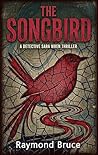 The Songbird: A D...