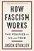 How Fascism Works: The Poli...