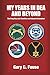 My Years in the DEA and Beyond by Gary C. Fouse