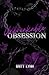 Unbreakable Obsession (The Obsession Series)
