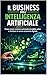 Il Business dell’Intelligen...