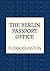 The Berlin Passport Office:...
