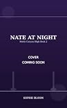 Nate at Night
