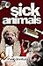 Sick Animals