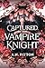 Captured by the Vampire Knight (Eternal Alliances, #1)