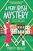 A Very Irish Mystery (A Lady Eleanor Swift Mystery #25)