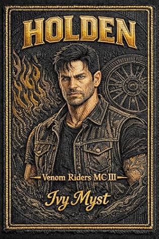 Holden (Venom Riders MC Book 3)