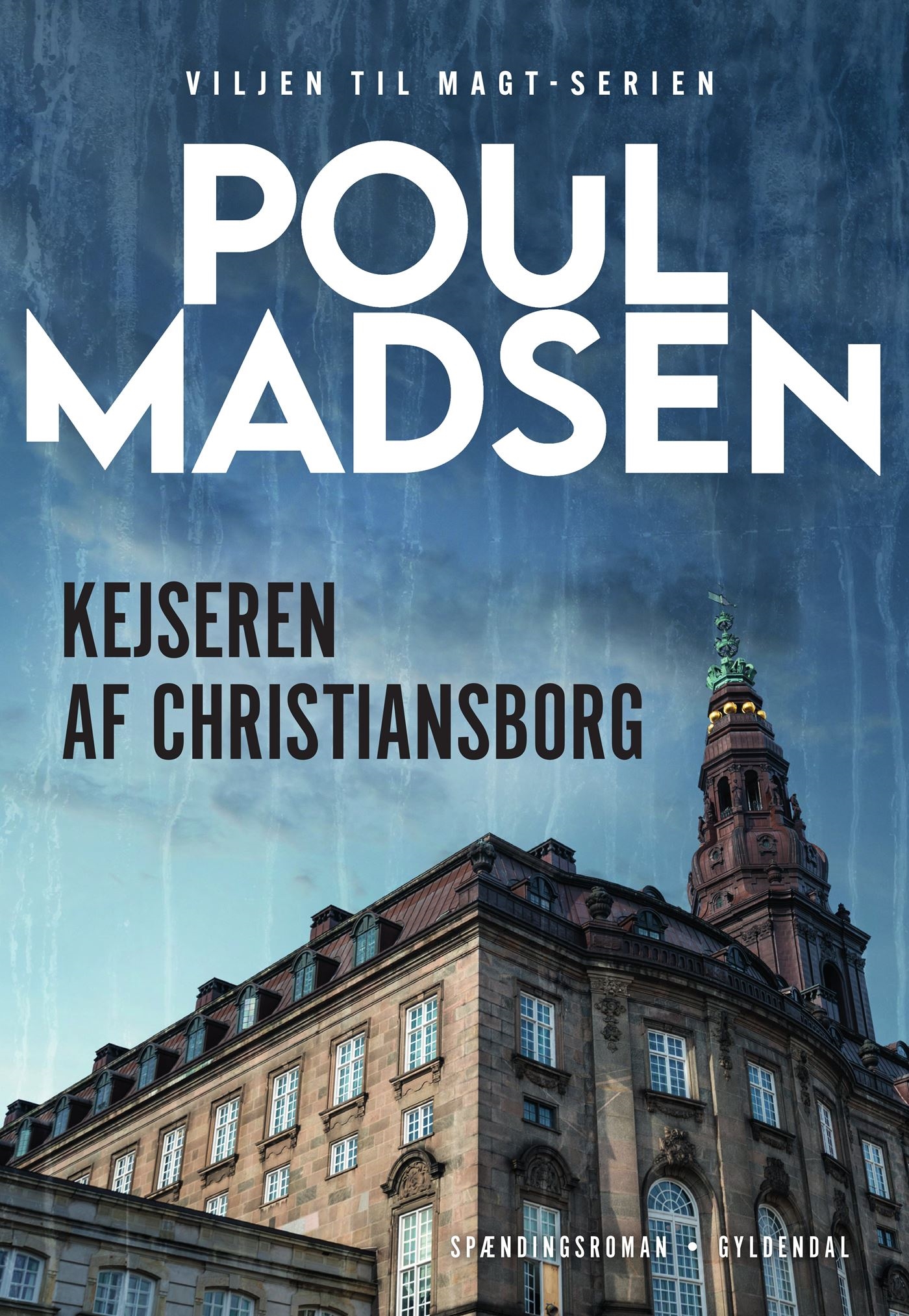 Kejseren af Christiansborg (Viljen til magt, #2)