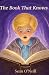 The Book That Knows