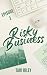 Risky Business Episode 3