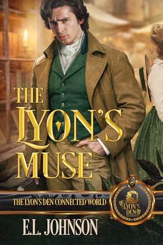 The Lyon’s Muse: The Lyon's Den Connected World (Kindle Edition)