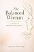 The Balanced Woman: 7 Steps...