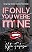 If Only You Were Mine: An Age Gap Summer Romance