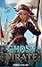 Ghost Pirate: A completed L...