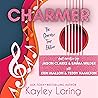 Charmer:The Charmer Tour Edition