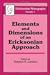 Elements and Dimensions of an Ericksonian Approach (Ericksonian Monographs, 1)