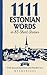 1111 Estonian Words in 85 S...