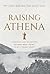 Raising Athena by Mylinh Brewster Shattan