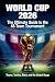 World Cup 2026: The Ultimat...