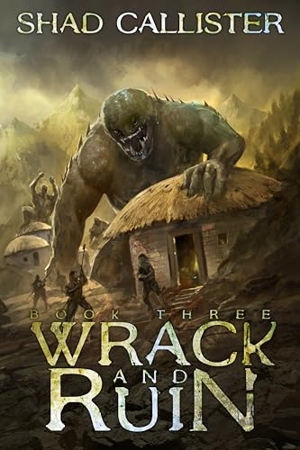Wrack and Ruin (Tooth and Blade Book 3)