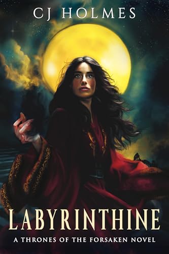 Labyrinthine (Thrones of the Forsaken Book 1)