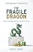 The Fragile Dragon: Trade, ...