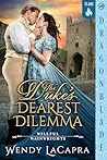 The Duke's Deares...
