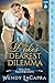 The Duke's Dearest Dilemma by Wendy LaCapra