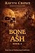 Bone & Ash (The Burning Wor...