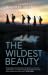The Wildest Beauty