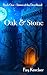 Oak and Stone: Sisters of t...