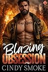His Blazing Obses...