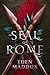 Seal of Rome by Eden Maddox Seal of Rome by Eden Maddox