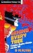 Behind Every Tree by D M Flynn