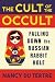 The Cult of the Occult: Fal...