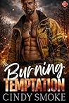 His Burning Tempt...