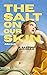 The Salt on Our Skin