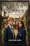 Golden Summer: Th...