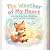 The Weather of My Heart: A ...