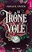 Le trône volé: Dominions Tome 02