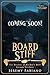 Board Stiff by Jeremy Fabiano