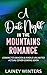 Blind Date With The Grumpy Mountain Rescuer: A Date Night In The Mountains Season 2 Romance