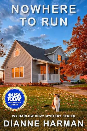 Nowhere to Run: Ivy Harlow Cozy Mystery Series (Kindle Edition)