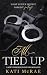 All Tied Up: A Spicy Friend...