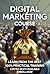 The Digital Marketing Forma...